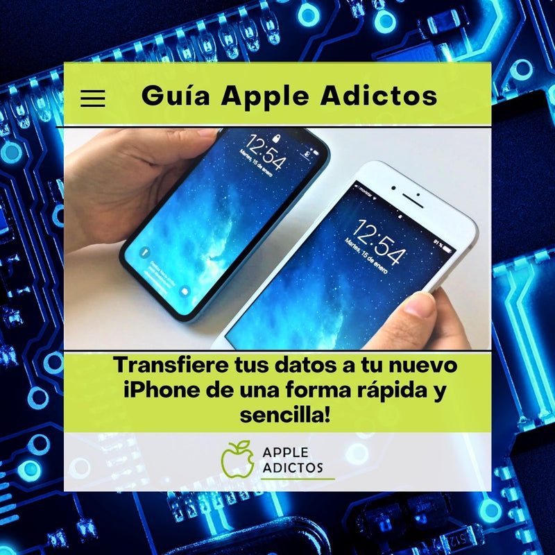 ¡Transfiere tus datos a tu nuevo iPhone de una forma rápida y sencilla!